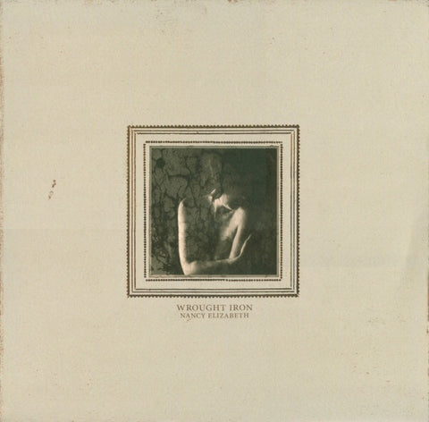 ELIZABETH NANCY-WROUGHT IRON LP EX COVER