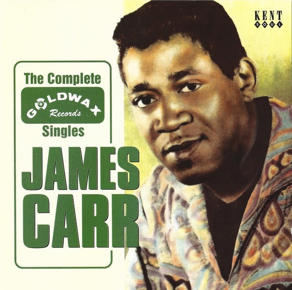 CARR JAMES- COMPLETE GOLDWAX SINGLES CD VG+
