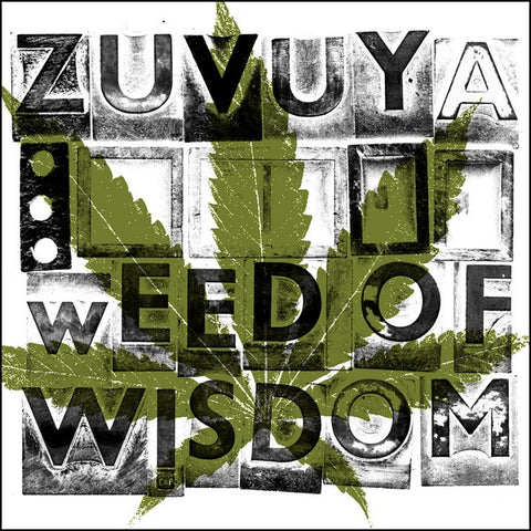 ZUVUYA - WEED OF WISDOM CD G