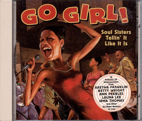 GO GIRL! SOUL SISTERS TELLIN' IT LIKE IT IS- VARIOUS ARTISTS CD VG+