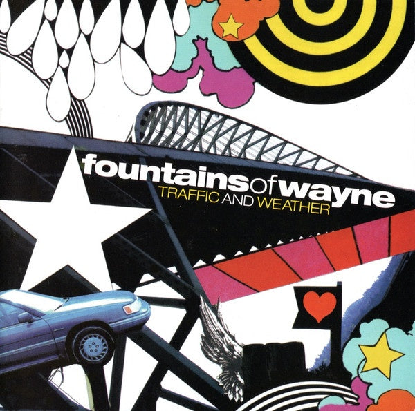FOUNTAINS OF WAYNE- TRAFFIC AND WEATHER CD NM