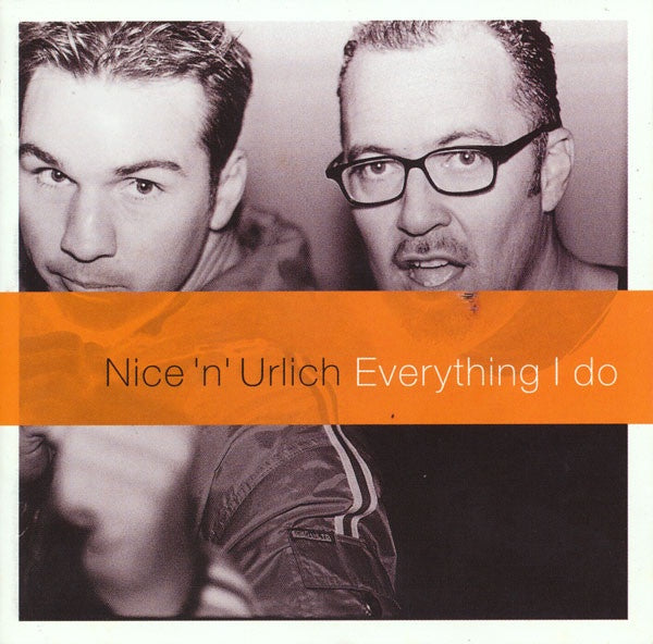 NICE N URLICH- EVERYTHING I DO CD VG+