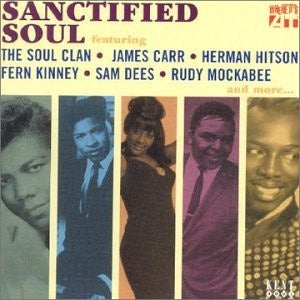 SANCTIFIED SOUL- VARIOUS ARTISTS CD VG+