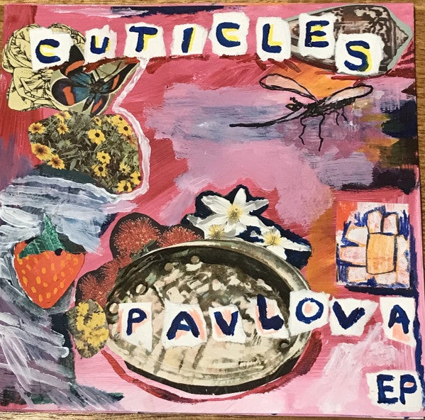 CUTICLES-PAVLOVA EP 7" *NEW*