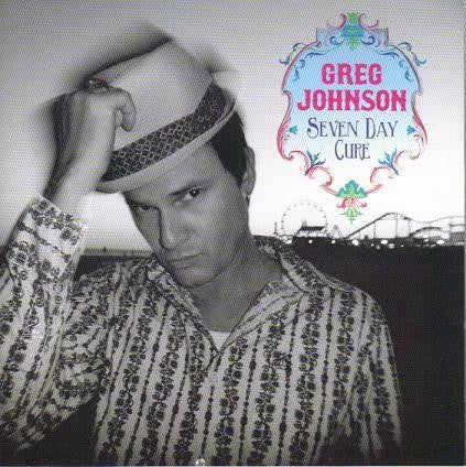 JOHNSON GREG-SEVEN DAY CURE CD VG+