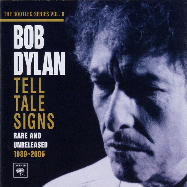 DYLAN BOB-TELL TALE SIGNS: THE BOOTLEG SERIES VOL. 8 2CD NM