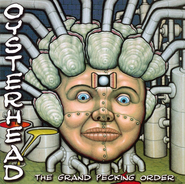 OYSTERHEAD- THE GRAND PECKING ORDER CD VG+