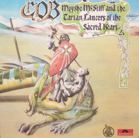 COB - MOYSHE MCSTIFF AND THE TARTAN LANCERS OF THE SACRED HEART CD NM