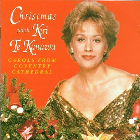 TE KANAWA KIRI- CHRISTMAS WITH KIRI CAROLS FROM COVENTRY CATHEDRAL CD VG