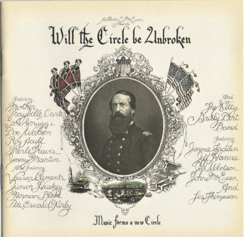 NITTY GRITTY DIRT BAND- WILL THE CIRCLE BE UNBROKEN 2CD *NEW*