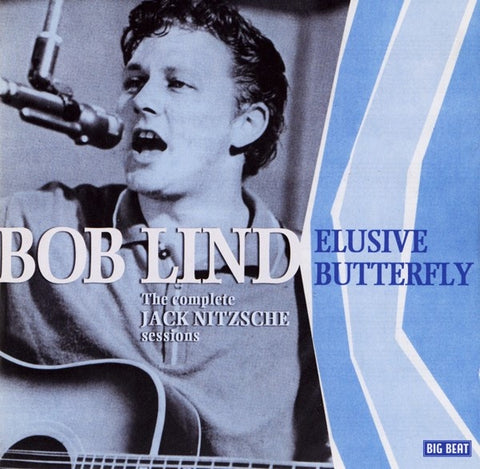 LIND BOB- ELUSIVE BUTTERFLY COMPLETE JACK NITZSCHE SESSIONS CD VG+