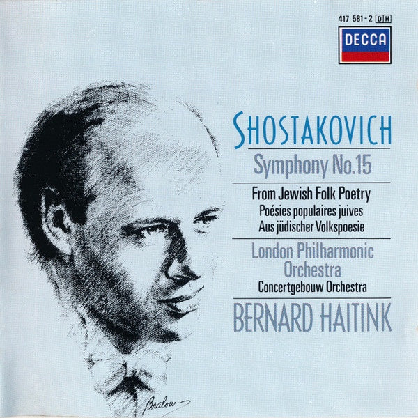 SHOSTAKOVICH- SYMPHONY NO.15 LPO/HAITINK CD VG+