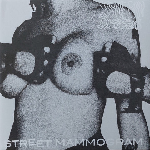 WAYNE PAIN & THE SHIT STAINS-STREET MAMMOGRAM 7'' *NEW*