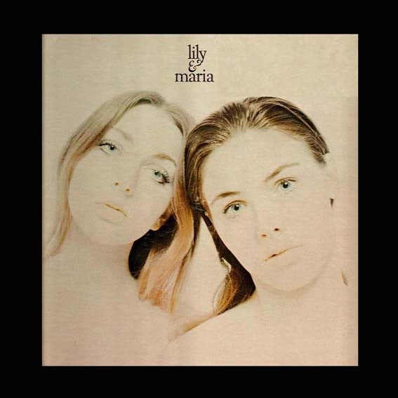 LILY & MARIA-LILY & MARIA LP EX COVER EX