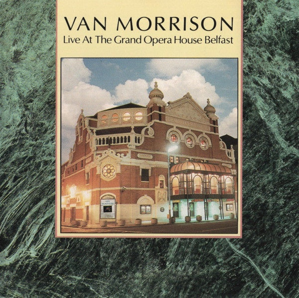 MORRISON VAN-LIVE AT THE GRAND OPERA HOUSE BELFAST CD VG+