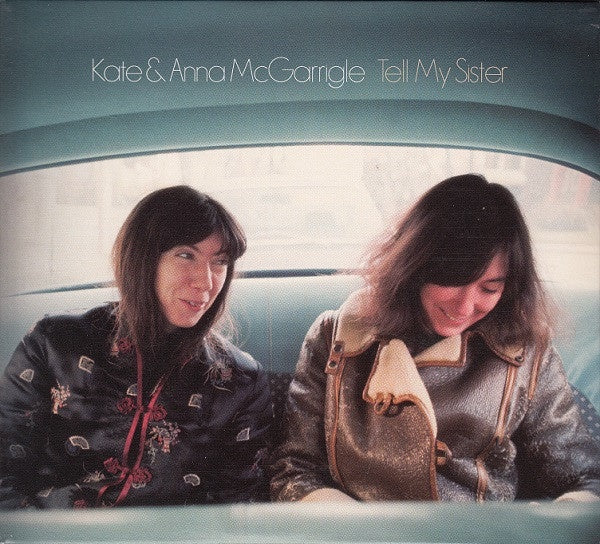 MCGARRIGLE KATE AND ANNA- TELL MY SISTER 3CD NM