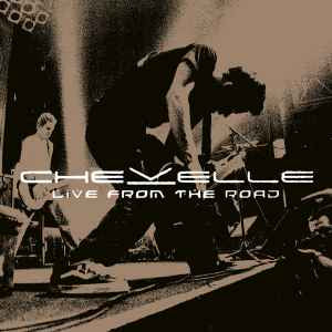 CHEVELLE- LIVE FROM THE ROAD CD VG+