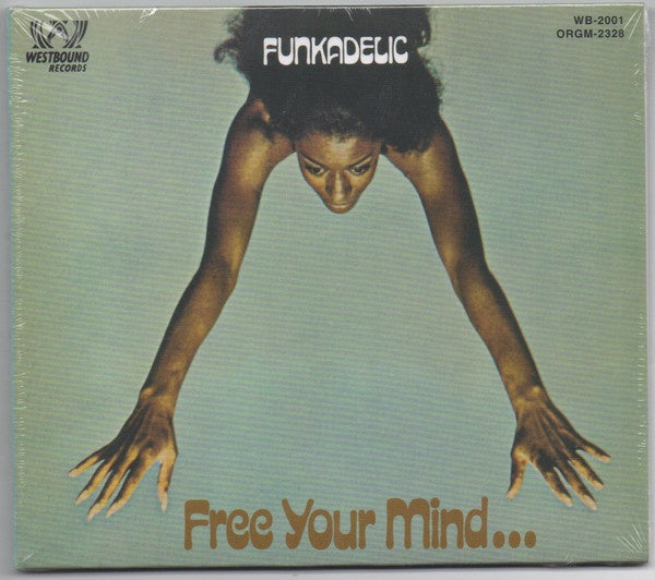FUNKADELIC-FREE YOUR MIND AND YOUR ASS WILL FOLLOW CD *NEW*