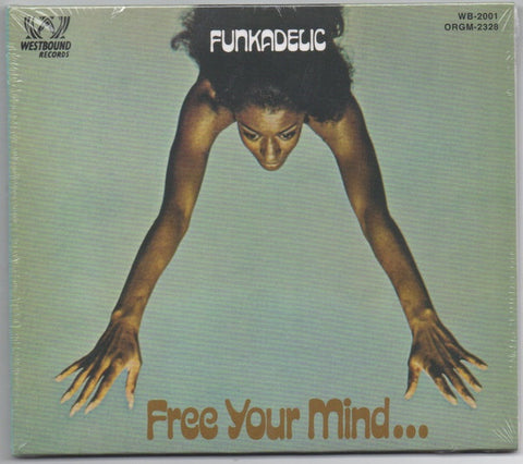 FUNKADELIC-FREE YOUR MIND AND YOUR ASS WILL FOLLOW CD *NEW*