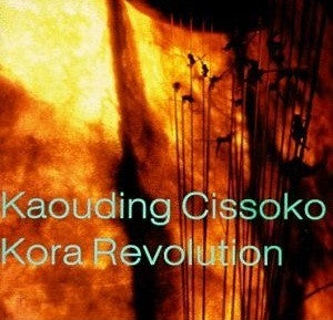 CISSOKO KAOUDING- KORA REVOLUTION CD VG+