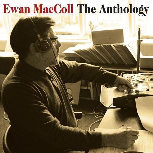 MACCOLL EWAN- THE ANTHOLOGY 2CD NM