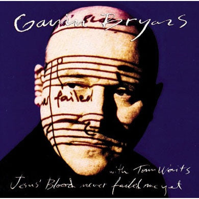 BRYARS GAVIN- JESUS BLOOD NEVER FAILED ME YET CD VG