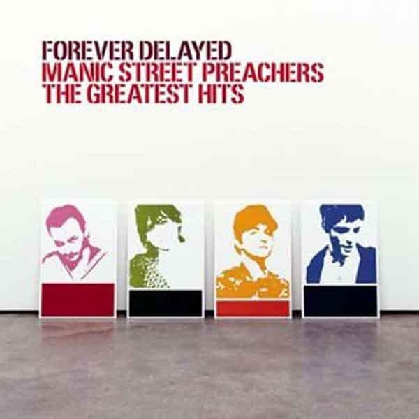 MANIC STREET PREACHERS-FOREVER DELAYED GREATEST HITS CD VG