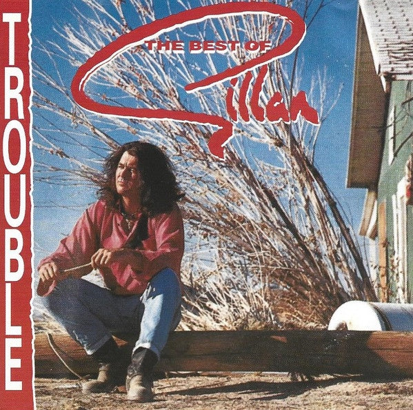 GILLAN- TROUBLE THE BEST OF CD VG+