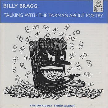 BRAGG BILLY-TALKING WITH THE TAXMAN ABOUT POETRY CD NM