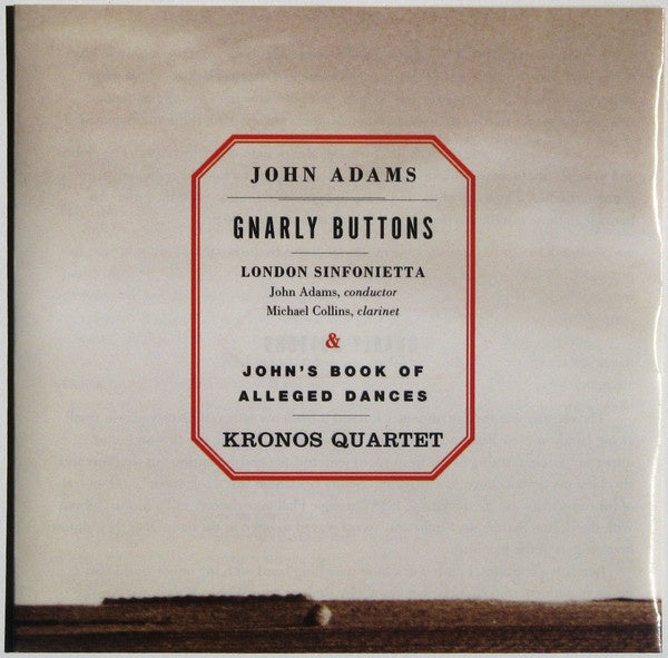 ADAMS JOHN- GNARLY BUTTONS BOOK OF ALLEGED DANCES KRONOS QUARTET CD VG+