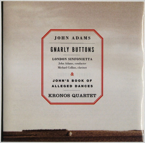 ADAMS JOHN- GNARLY BUTTONS BOOK OF ALLEGED DANCES KRONOS QUARTET CD VG+