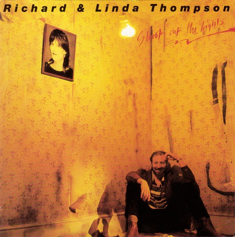 THOMPSON RICHARD AND LINDA- SHOOT OUT THE LIGHTS SACD VG+