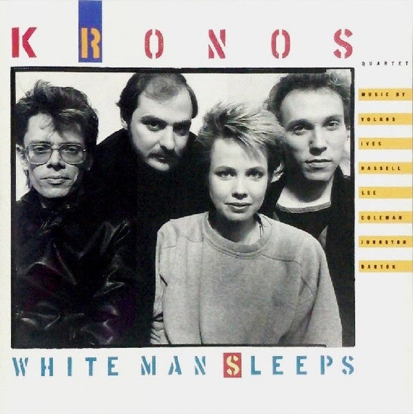 KRONOS QUARTET- WHITE MAN SLEEPS CD VG+