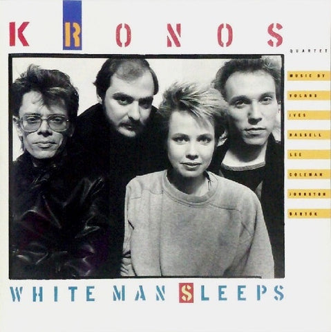 KRONOS QUARTET- WHITE MAN SLEEPS CD VG+