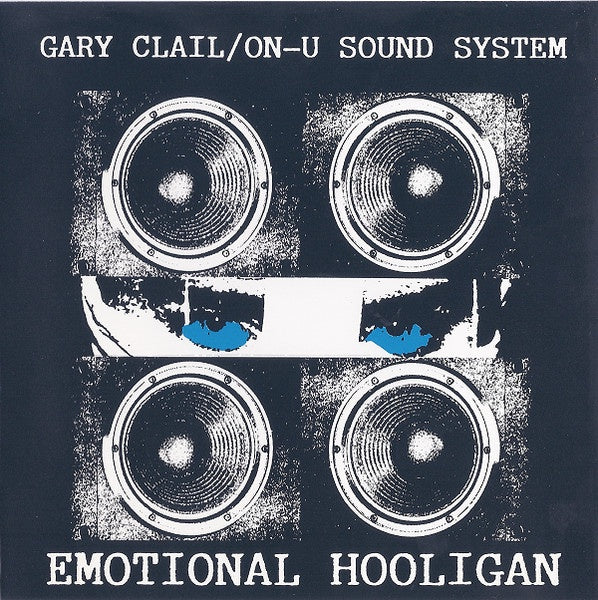 CLAIL GARY/ON-U SOUND SYSTEM-EMOTIONAL HOOLIGAN CD VG+