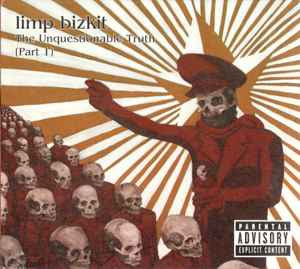 LIMP BIZKIT- THE UNQUESTIONABLE TRUTH CD NM