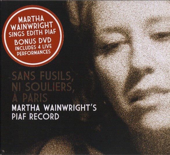 WAINWRIGHT MARTHA- SANS FUSILS NI SOULIERS A PARIS MARTHA'S  PIAF RECORD CD AND DVD VG