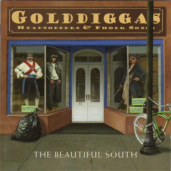 BEAUTIFUL SOUTH THE- GOLDIGGAS HEADNODDERS AND PHOLK SONGS CD NM