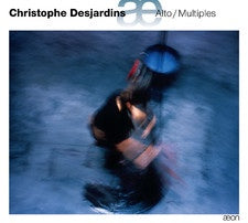 DESJARDINS CHRISTOPHE- ALTO/MULTIPLES 2CD NM