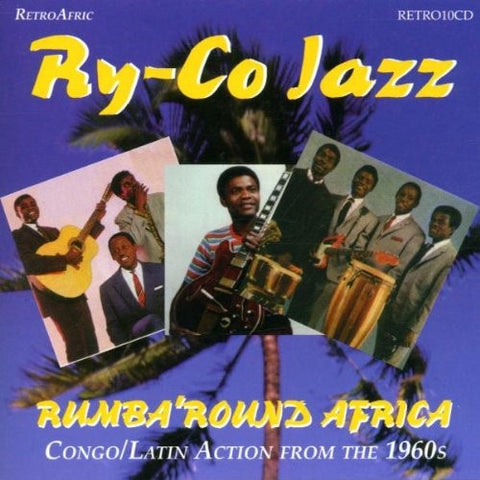 RYCO JAZZ-  RUMBA ROUND AFRICA CD VG+
