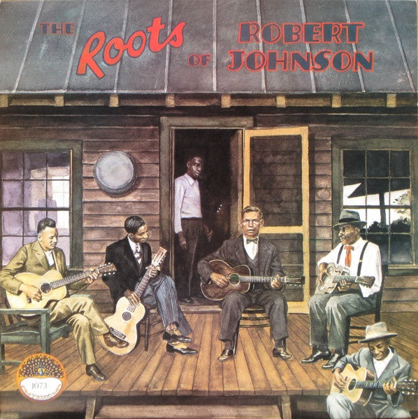 ROOTS OF ROBERT JOHNSON-VARIOUS ARTISTS LP VG COVER EX
