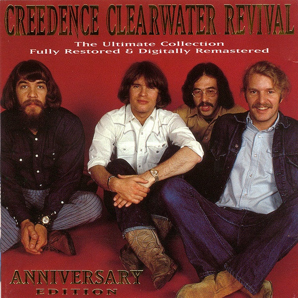 CREEDENCE CLEARWATER REVIVAL- THE ANNIVERSARY EDITION CD VG+