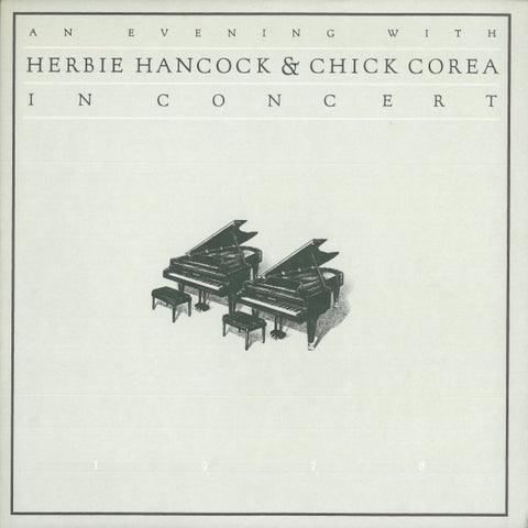 HANCOCK HERBIE AND CHICK COREA- AN EVENING WITH LIVE IN CONCERT 2CD NM