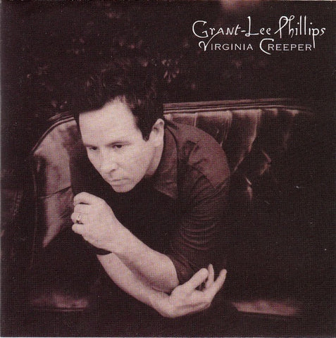 PHILLIPS GRANT-LEE- VIRGINIA CREEPER CD NM
