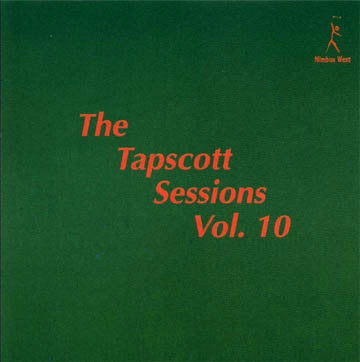 TAPSCOTT HORACE- THE TAPSCOTT SESSIONS VOL.10 CD G