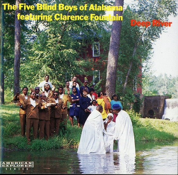 FIVE BLIND BOYS OF ALABAMA- DEEP RIVER CD VG+