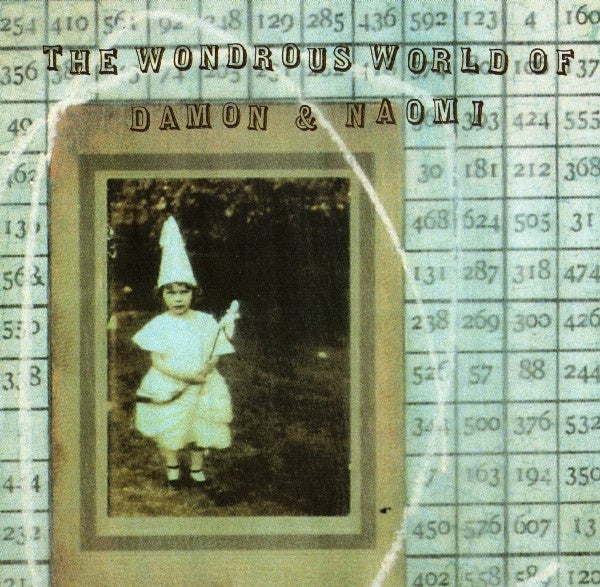 DAMON & NAOMI - THE WONDROUS WORLD OF CD VG+