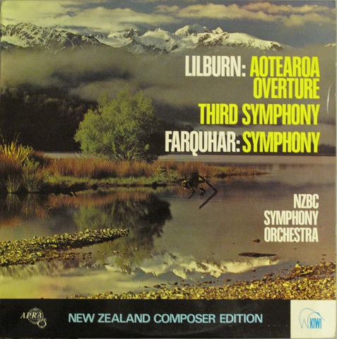 LILBURN DOUGLAS- AOTEAROA OVERTURE AND 3RD SYMPHONY LP VG+ COVER VG+