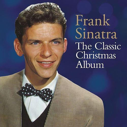 SINATRA FRANK- CLASSIC CHRISTMAS ALBUM VG+