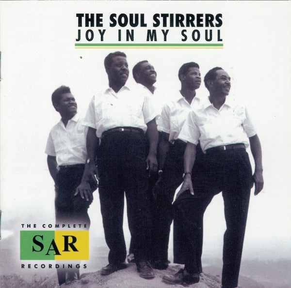 SOUL STIRRERS- JOY IN MY SOUL THE COMPLETE SAR RECORDINGS 2CD VG+